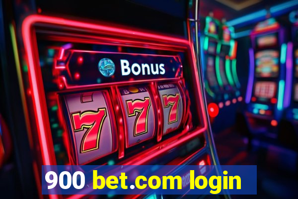 900 bet.com login